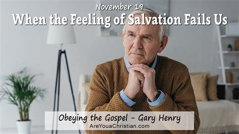 When The Feeling Of Salvation Fails Us November 19 Youtube