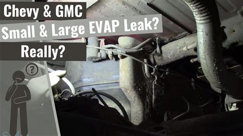 Chevygmc Truck P0442 P0455 Small And Large Evap Leak Youtube