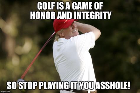 Image Tagged In Drumpf Golfing Imgflip