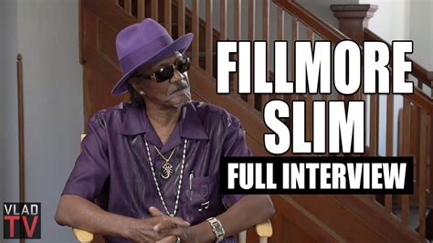 Fillmore Slim On His Long Career As A Pimp Full Interview Youtube