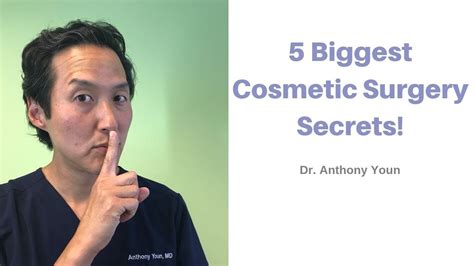 The 5 Biggest Secrets Plastic Surgeons Don T Want You To Know Dr Anthony Youn Youtube