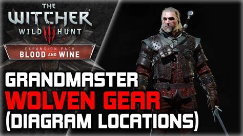 Witcher 3 Grandmaster Wolven Armor Set Guide Starting Quest Diagrams