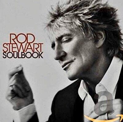 Rod Stewart Soulbook New Cd The Greatest Soul Songs Of All Time Ebay