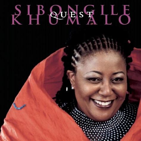 Sibongile Khumalo Quest Lyrics And Tracklist Genius