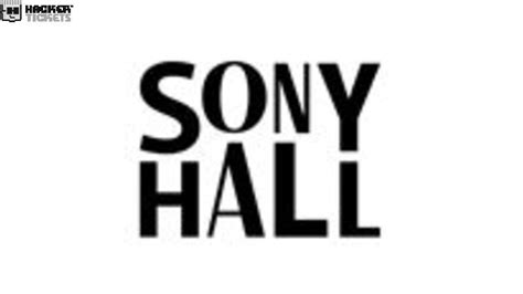 Sony Hall General Information And Upcoming Events