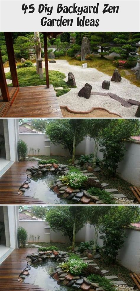 A substantial hint in the creation of a garden is which the idea of wabi and sabi. 45 DIY Backyard Zen Garden Ideas #Smallbackyardgarden # ...