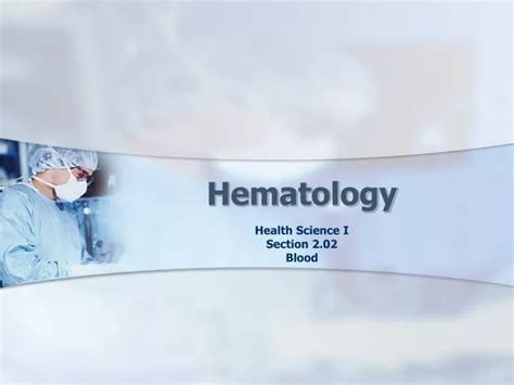 Ppt Hematology Powerpoint Presentation Free Download Id9317328