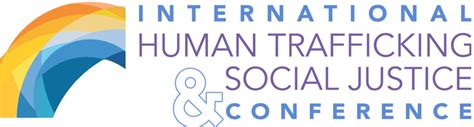 human trafficking and social justice institute conference