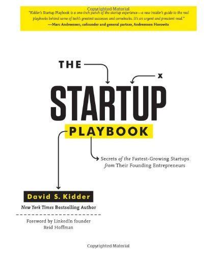 The Startup Playbook Secrets Of The Fastest Growing Startups From