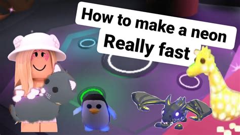 How To Make A Neon Pet Really Fast Youtube