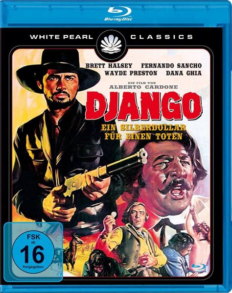 Django Ein Silberdollar Für Einen Toten 1968 White Pearl Classics Cedech