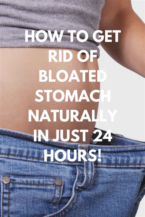 How To Get Rid Of Bloated Stomach Naturally In Just 24 Hours Get Rid Of Bloated Stomach