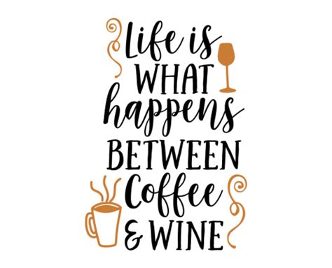 Free Free Coffee Quotes Svg Free 21 SVG PNG EPS DXF File