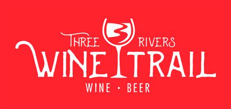 Three Rivers Wine Trail Unlicensed Wine Explorers