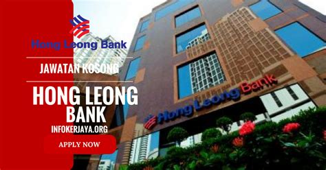 Banka kategorisinde yer alan hong leong islamic bank adres bilgileri: Jawatan Kosong Hong Leong Bank • Jawatan Kosong Terkini