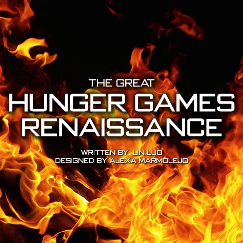 The Great Hunger Games Renaissance Woof Magazine