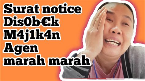 Notice Disobek Sama M4j1k4n Agen Marah Marah Youtube