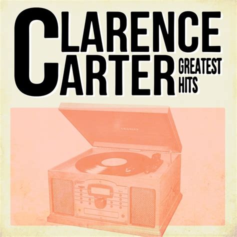 ‎greatest Hits By Clarence Carter On Apple Music