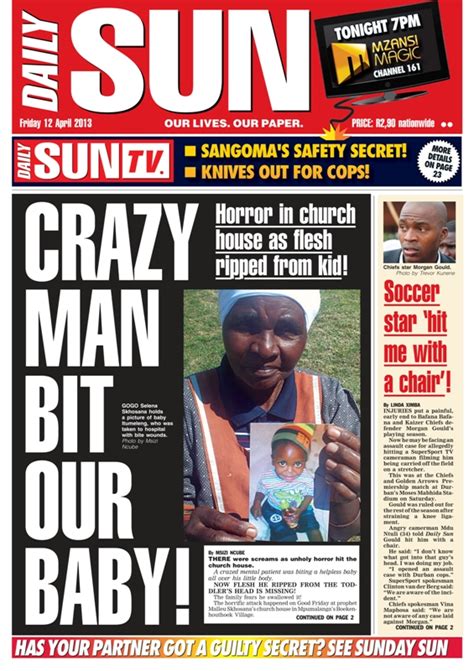 For other inquiries, contact us. "Crazy man bit our baby!" - Daily Sun - iSERVICE | Politicsweb