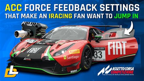 Acc Force Feedback Settings For Fanatec Csl Dd That Make Me Love It As