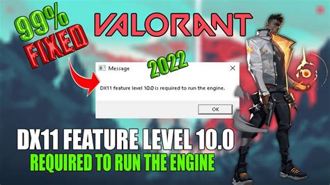 How To Fix Valorant Dx11 Feature Level 100 Is Required To Run The