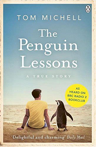Review Tom Michell The Penguin Lessons Booknoodle