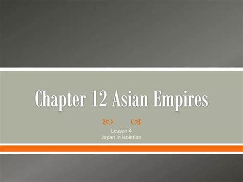 Ppt Chapter 12 Asian Empires Powerpoint Presentation Free Download