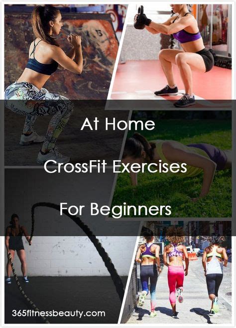 At Home CrossFit Exercises For Beginners Crossfit At Home Exercise Crossfit Workouts