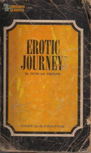 Erotic Journey By Duncan Thorne Crusader Classics Pb Ebay