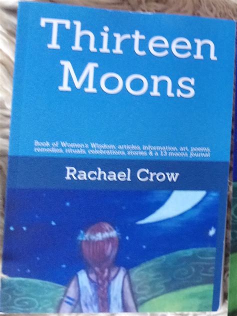 Thirteen Moons Rachael Crow