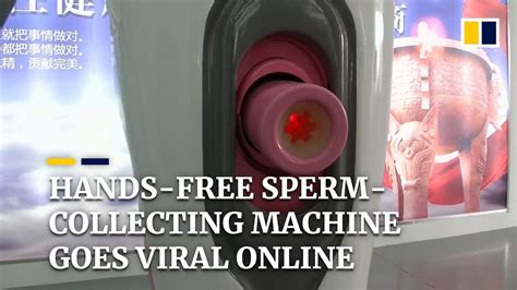 chinese sperm collecting machine goes viral online youtube