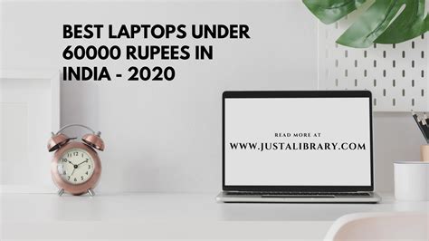 Best Laptops Under 60000 In India Just A Library
