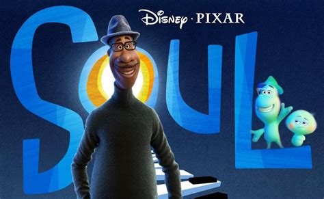 Pixar S Soul Gets A New Trailer And Poster Ahead Of Disney Release