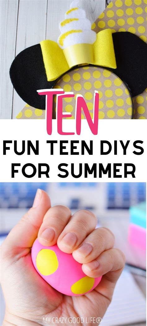 10 Fun Summer Diys For Teens My Crazy Good Life