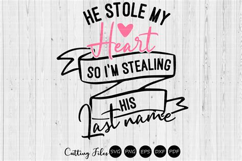 He Stole My Heart Wedding Svg Graphic By Hd Art Workshop · Creative