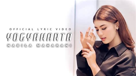 Nabila Maharani Yogyakarta Official Lyric Video Youtube