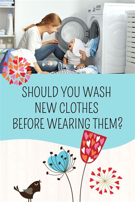 Should You Wash New Clothes Before Wearing Them New Outfits How To