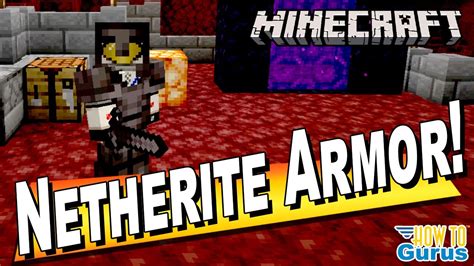 New Minecraft Netherite Armor How To Find Smelt And Craft