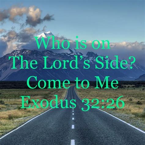 Exodus 3226 Then Moses Stood In The Gate Of The Camp And Said Who