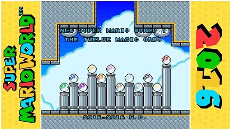 New Super Mario World 1 The Twelve Magic Orbs 1of2 Youtube