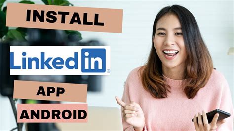 How To Install Linkedin App Download Linkedin Application In Android