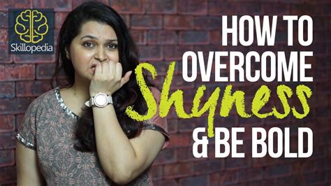 How To Overcome Shyness And Increase Confidence Skillopedia