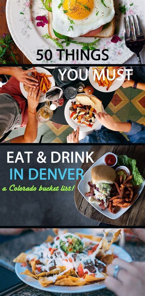 The Ultimate Colorado Food Bucket List For Denver How Many Of These