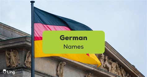 177 German Names And Their Interesting Meanings Ling App
