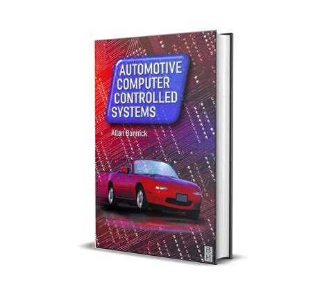 Automotive Computer Controlled Systems Diagnostic Tools And Techniques