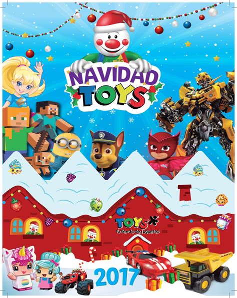 Catálogo Navidad Jugueterias Toys 2017 By Jugueterias Toys Issuu
