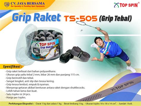 Grip Raket Ts Grip Tebal Distributor Alat Olahraga