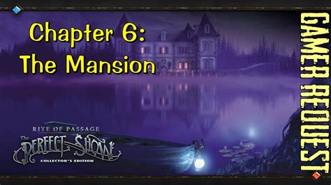Lets Play Rite Of Passage 1 The Perfect Show Chapter 6 The Mansion Youtube