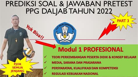Latihan Soal And Jawaban Pretest Ppg Daljab 2022 Part 3 Modul 1