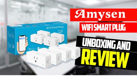 Amysen 4 Pack Wifi Smart Plug Setup And Review | AMAZON ...